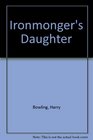 Ironmonger's Daughter