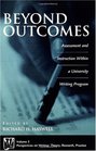 Beyond Outcomes Assessment and Instruction Within a University Writing Program