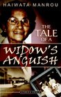 The Tale of Widow's Anguish