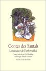Contes des Santals  La Naissance de l'herbe Sabba