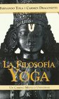 La Filosofia Yoga