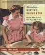 Grandma's Wartime Baking Book World War II and the Way We Baked