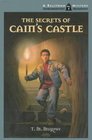 The Secrets of Cain's Castle