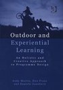 Outdoor and Experiential Learning An Holistic Approach and Creative Approach to Programme Design