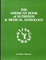 American Book of Nutrition and Medical Astrology