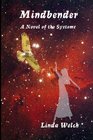 Mindbender A Novel Of The Systems