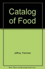 Catalog of food