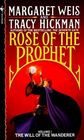 The Will of the Wanderer (Rose of the Prophet, Bk 1)