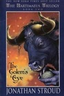 The Golem's Eye (Bartimaeus, Bk 2)