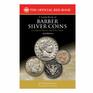 A Guide Book of Barber Silver Coins