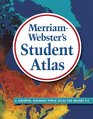 Merriam-Webster\'s Student Atlas (World Atlas)