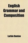 English Grammar and Composition