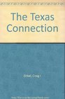 The Texas Connection