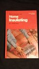How to do your own home insulating