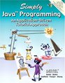 Simply Java Programming An ApplicationDriven Tutorial Approach