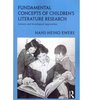 Fundamental Concepts of Children's Literature Research Literary and Sociological Approaches