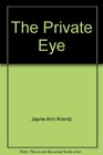The Private Eye (Large Print)