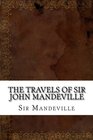 The Travels of Sir John Mandeville