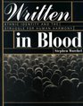 Written in Blood  Ethnic Identity and the Struggle for Human Harmony