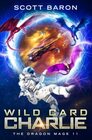 Wild Card Charlie The Dragon Mage Book 11