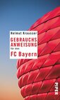 Gebrauchsanweisung fr den FC Bayern