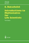 Introduction to Mathematics for Life Scientists