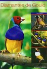 Diamantes de gould / Gouldian Finch