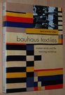 Bauhaus textiles Women artists and the weaving workshop