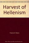 Harvest of Hellenism