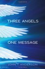 Three Angels One Message