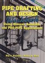 Pipe Drafting and Design Workbook