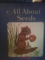 All About Seeds