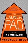 The Launch Pad Inside Y Combinator