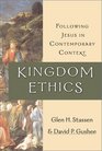 Kingdom Ethics Following Jesus in Contemporary Context