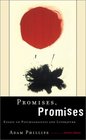 Promises, Promises: Essays on Poetry and Psychoanalysis