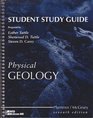 Student Study Guide To Accompany Physical Geology