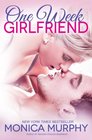 One Week Girlfriend A Novel