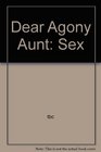 Dear Agony Aunt Sex