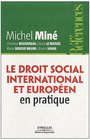 Le droit social international et europen en pratique