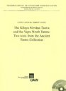 The Kilaya Nirvana Tantra and the Vajra Wrath Tantra Two Texts from the Ancient Tantra Collection