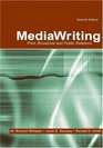 Mediawriting Print Broadcast and Public Relations