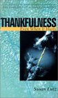 Thankfulness Even When It Hurts
