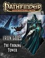 Pathfinder Adventure Path Iron Gods Part 3  The Choking Tower