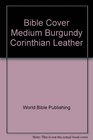 Bible Cover Medium Burgundy Imitation Corinthian Leather