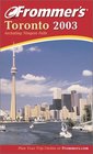 Frommer's Toronto 2003 Including Niagara Falls