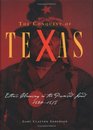 The Conquest Of Texas Ethnic Cleansing In The Promised Land 18201875