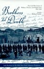 Brothers 'Til Death The Civil War Letters of William Thomas and Maggie Jones 18611865
