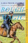Rough Magic Riding the World's Loneliest Horse Race
