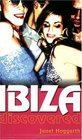 Ibiza Discovered