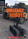 Military Robots (High Interest Books)